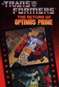 Transformers: The Return Of Optimus Prime