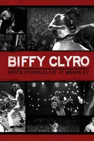 Biffy Clyro: Revolutions Live at Wembley