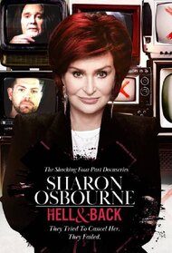 Sharon Osbourne: To Hell & Back