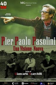 Pier Paolo Pasolini - Una visione nuova