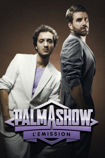 Palmashow, The Show