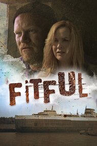 Fitful: The Lost Director's Cut