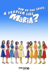 How Do You Solve a Problem Like Maria
