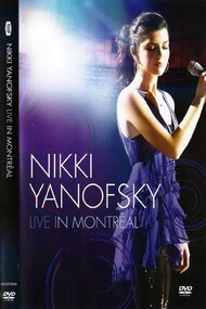 Nikki Yanofsky: Live In Montreal
