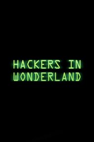 Hackers in Wonderland