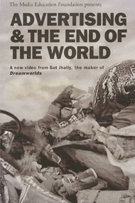 Advertising and the End of the World