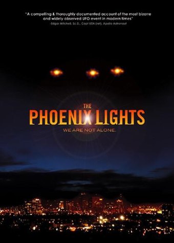 The Phoenix Lights...We Are Not Alone