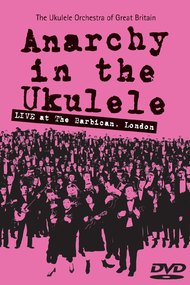 The Ukulele Orchestra of Great Britain - Anarchy in The Ukulele