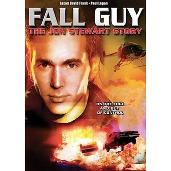 Fall Guy: The John Stewart Story