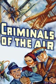 Criminals of the Air