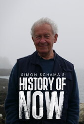 Simon Schama's History of Now