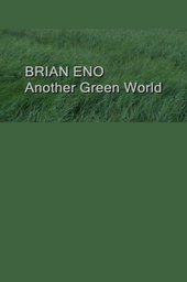Brian Eno: Another Green World