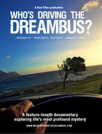 Who's Driving the Dreambus?