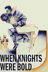 When Knights Were Bold