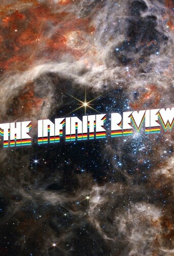 The Infinite Review