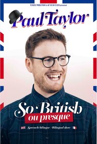 Paul Taylor: So British Ou Presque