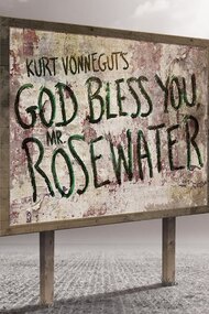 God Bless You, Mr Rosewater