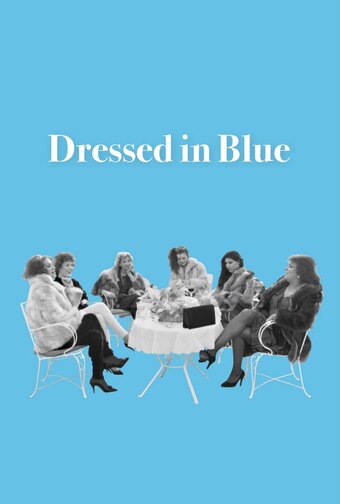Dressed in Blue
