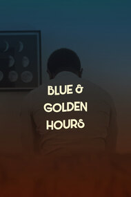 Blue & Golden Hours