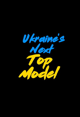 Ukraine's Next Top Model
