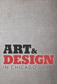 Art and Design in Chicago
