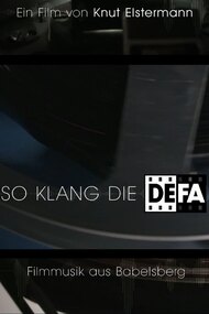 So klang die DEFA - Filmmusik aus Babelsberg