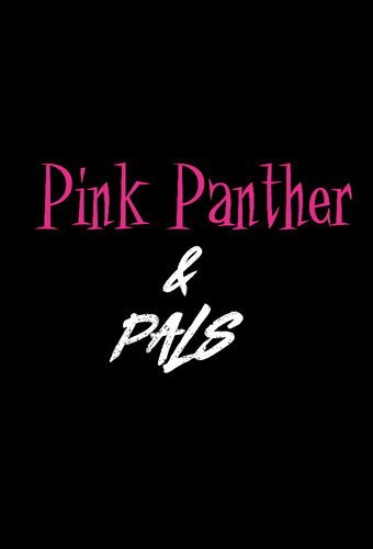 Pink Panther and Pals