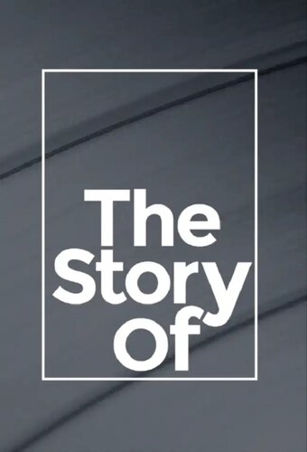 The Story Of