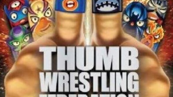 Thumb Wrestling Federation: TWF Season 1 Episode 1