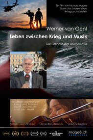 Werner van Gent – Leben zwischen Krieg und Musik