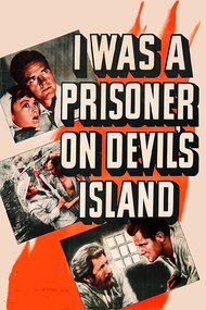 I Was a Prisoner on Devil's Island