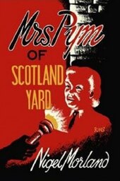 Mrs Pym of Scotland Yard