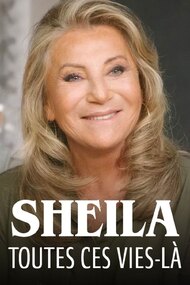 Sheila, toutes ces vies-là