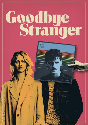 Goodbye Stranger