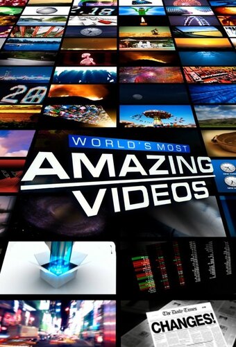 World's Most Amazing Videos
