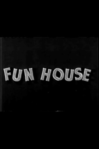 The Fun House
