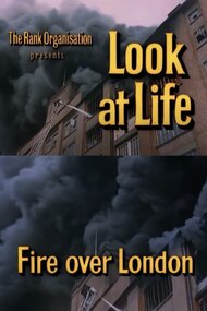 Look at Life: Fire over London
