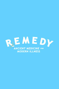 Remedy: Ancient Medicines for Modern Illness