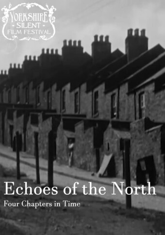 Echoes of the North: Four Chapters in Time