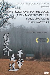 Instructions to the Cook: A Zen Master's Recipe for Living a Life That Matters
