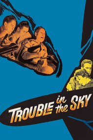 Trouble in the Sky