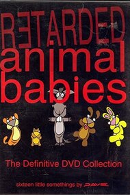 Retarded Animal Babies