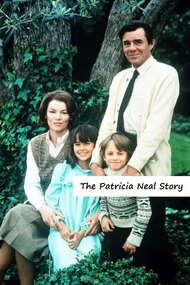 The Patricia Neal Story