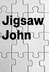 Jigsaw John