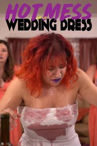 Hot Mess in a Wedding Dress