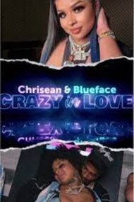 Chrisean & Blueface Are 'Crazy In Love' In Upcoming Docuseries