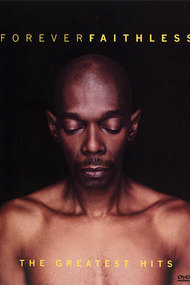 Forever Faithless – The Greatest Hits