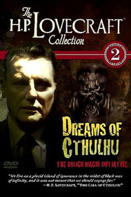 H.P. Lovecraft Volume 2: Dreams of Cthulhu - The Rough Magik Initiative