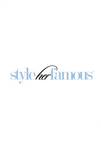 Style Her Famous