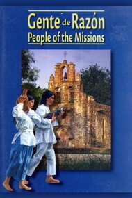 Gente de Razón: People of the Missions